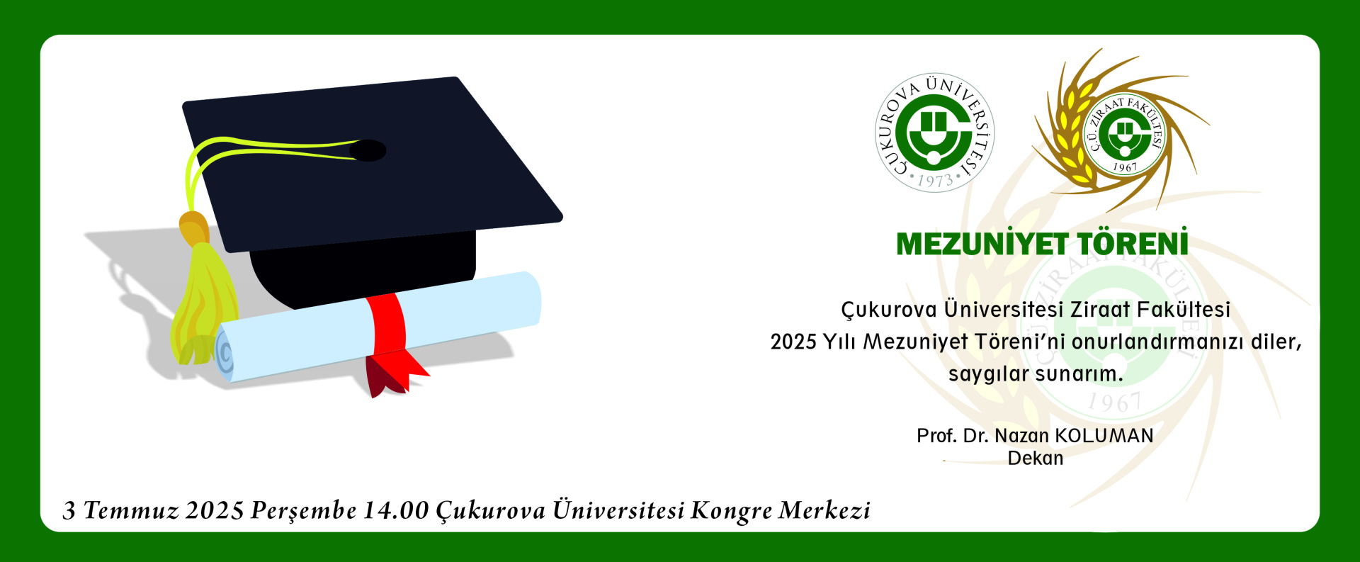 Çukurova Üniversitesi Ziraat Fakültesi 51. Dönem Mezuniyet Töreni...